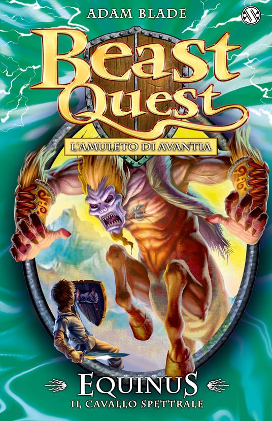 Equinus. Il cavallo spettrale. Beast Quest. Vol. 20 - Adam Blade - copertina