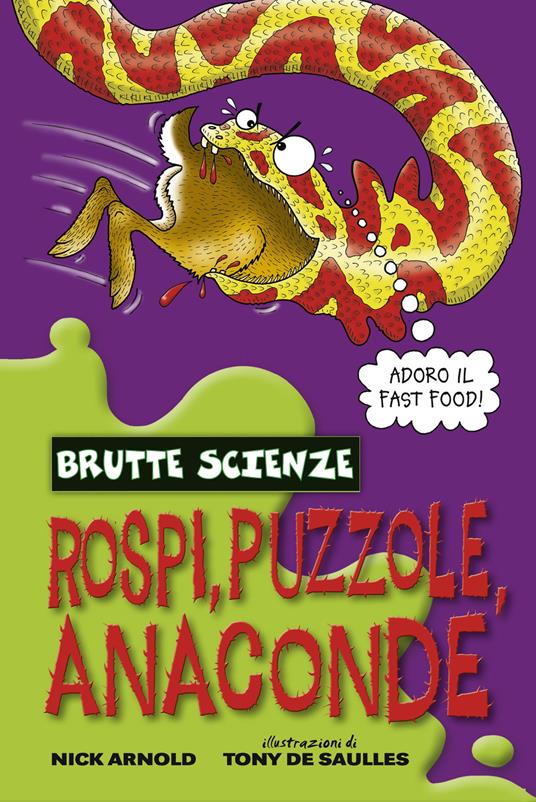 Rospi, puzzole, anaconde - Nick Arnold - copertina