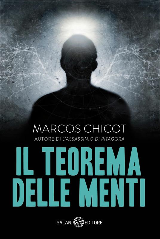 Il teorema delle menti - Marcos Chicot,Elena Rolla - ebook