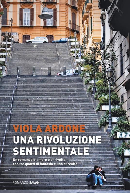Una rivoluzione sentimentale - Viola Ardone - copertina