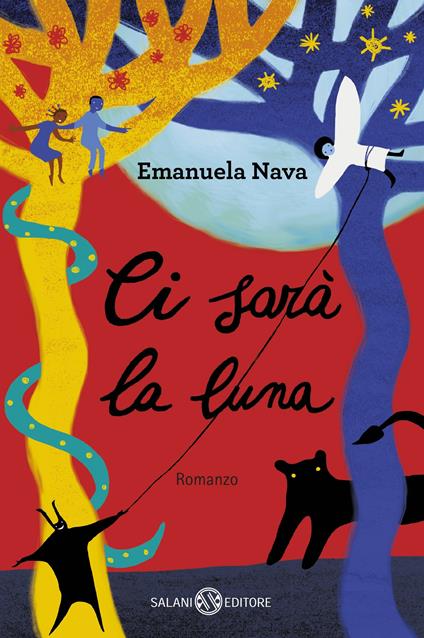 Ci sarà la luna - Emanuela Nava,Desideria Guicciardini - ebook