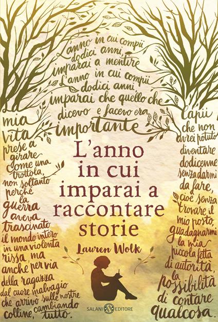 L'anno in cui imparai a raccontare storie - Lauren Wolk - copertina