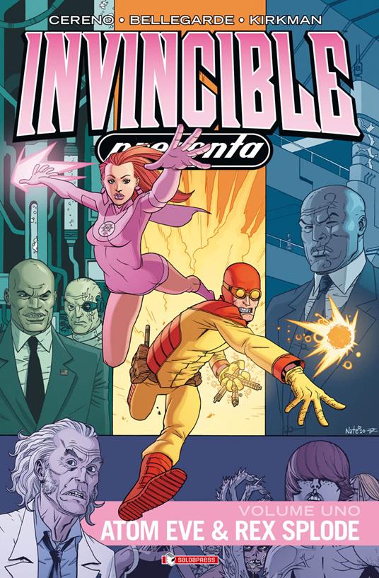 Invincible presenta Atom Eve & Rex Splode. Vol. 1 - Benito Cereno,Nate Bellegarde,Robert Kirkman - copertina