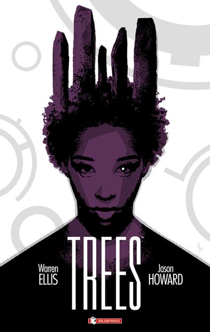 Trees. Vol. 2: Due foreste - Warren Ellis,Jason Howard - copertina