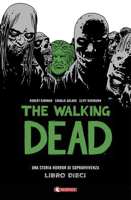 The walking dead. Vol. 10 - Robert Kirkman - copertina