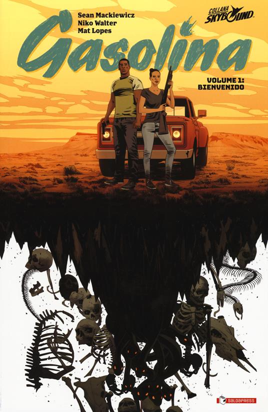 Gasolina. Vol. 1: Bienvenido - Jean Mackiewicz,Niko Walter,Mat Lopes - copertina