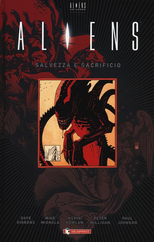 Aliens: salvezza e sacrificio - Dave Gibbons,Mike Mignola,Kevin Nowlan - copertina