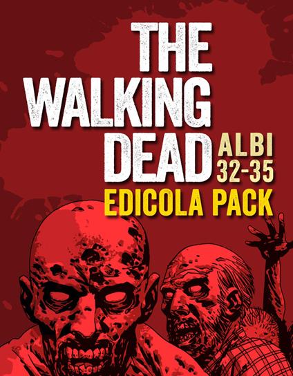 The walking dead. Vol. 32-35 - Robert Kirkman - copertina