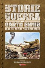 Storie di guerra. Vol. 3: 1942-43: Artico/Mediterraneo.