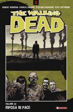 The walking dead. Vol. 32: Riposa in pace