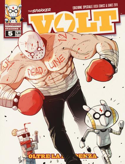 Volt. Stagione 2. Ediz. variant. Vol. 5: Oltre la scadenza - The Sparker - copertina