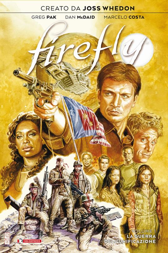 Firefly. Vol. 1: La guerra dell'unificazione - Joss Whedon,Greg Pak - copertina