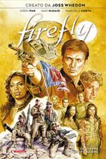 Firefly. Vol. 1: guerra dell'unificazione, La.
