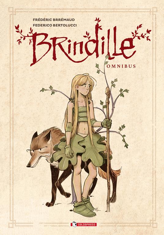 Brindille. Omnibus - Frédéric Brrémaud - copertina