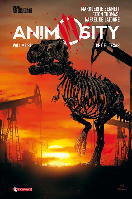Animosity. Vol. 6: Re del Texas - Marguerite Bennett,Rafael de Latorre - copertina
