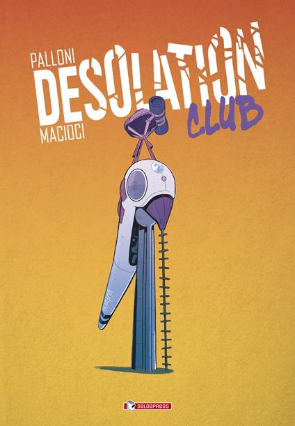 Desolation club. Vol. 1-2 - Lorenzo Palloni - copertina