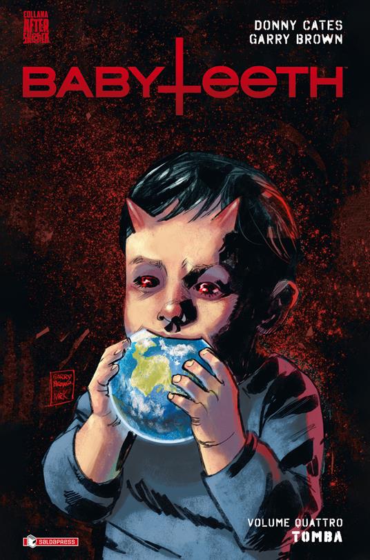 Babyteeth. Vol. 4: Tomba. - Donny Cates - copertina