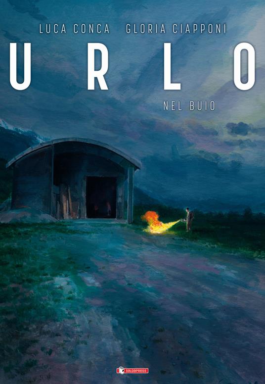 Urlo. Nel buio - Luca Conca,Gloria Ciapponi - copertina