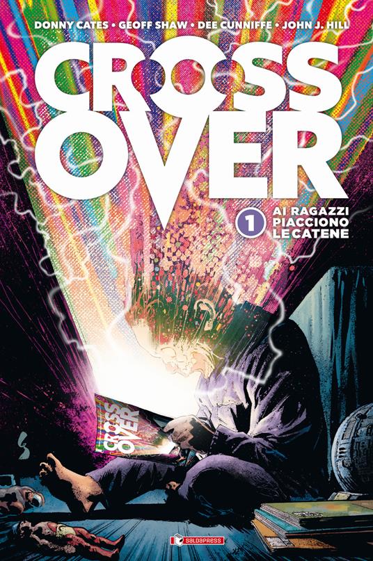 Crossover. Vol. 1: Ai ragazzi piacciono le catene. - Donny Cates - copertina