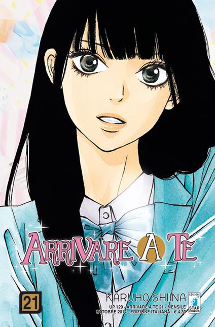 Arrivare a te. Vol. 21 - Karuho Shiina - copertina