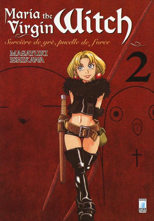 Maria the virgin witch. Vol. 2 - Masayuki Ishikawa - copertina