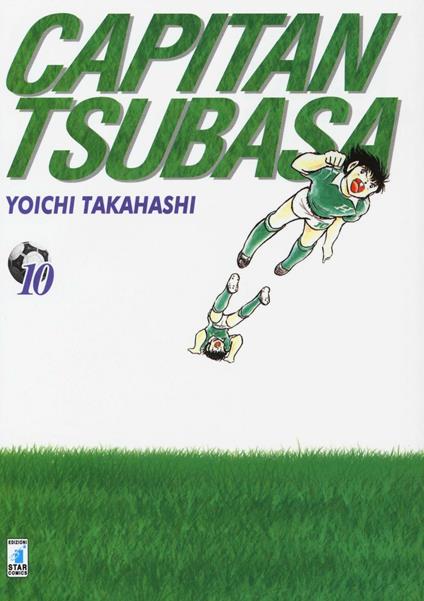 Capitan Tsubasa. New edition. Vol. 10 - Yoichi Takahashi - copertina
