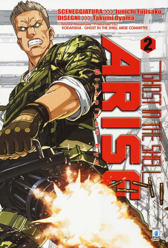 Ghost in the shell. Arise. Sleepless eye. Vol. 2 - Junichi Fujisaku - copertina