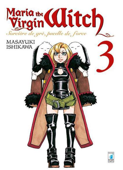 Maria the virgin witch. Vol. 3 - Masayuki Ishikawa - copertina