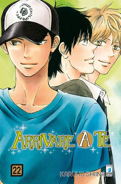 Arrivare a te. Vol. 22 - Karuho Shiina - copertina