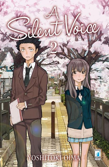 A silent voice. Vol. 2 - Yoshitoki Oima - copertina
