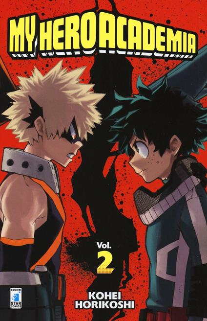 My Hero Academia. Vol. 2: Infuriati, nerd dei miei stivali! - Kohei Horikoshi - copertina
