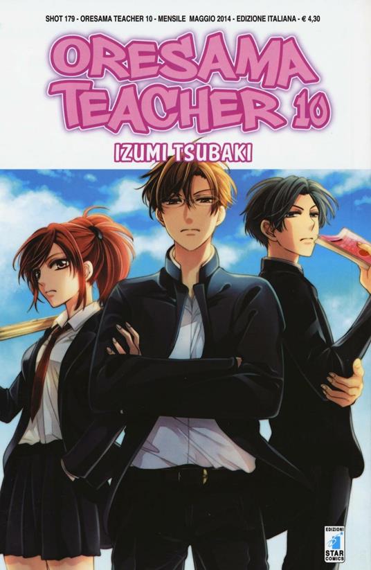 Oresama teacher. Vol. 10 - Izumi Tsubaki - copertina