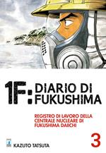 1F:Diario di Fukushima. Vol. 3