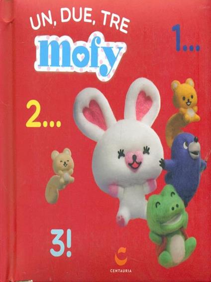 Un, due, tre. Mofy. Ediz. illustrata - copertina