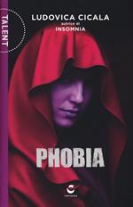 Phobia