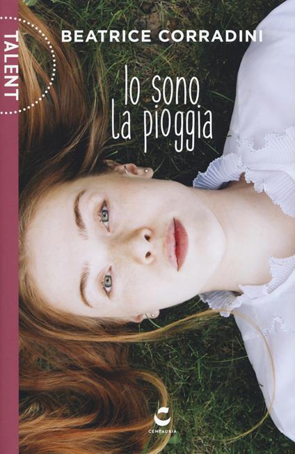 Io sono la pioggia - Beatrice Corradini - copertina