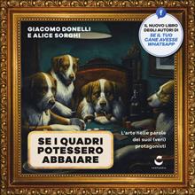 Se i quadri potessero abbaiare