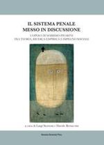 Il sistema penale messo in discussione. L'opera di Massimo Pavarini tra teoria, ricerca empirica e impegno sociale