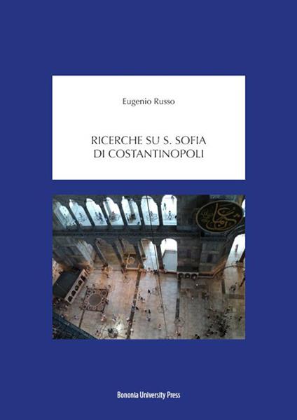 Ricerche su S. Sofia di Costantinopoli - Eugenio Russo - copertina