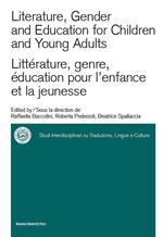 Literature, gender and education for children and young adults-Littérature, genre, éducation pour l'enfance et la jeunesse
