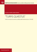 «Turpis quaestus». Profili criminali del meretricio all'alba della modernità (secc. XVI-XVII)