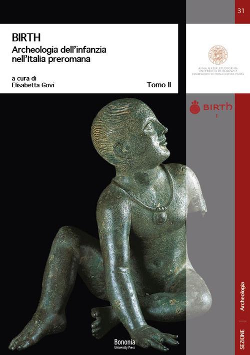 BIRTH Archeologia dell'infanzia nell'Italia preromana - copertina