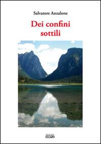 Dei confini sottili - Salvatore Anzalone - copertina