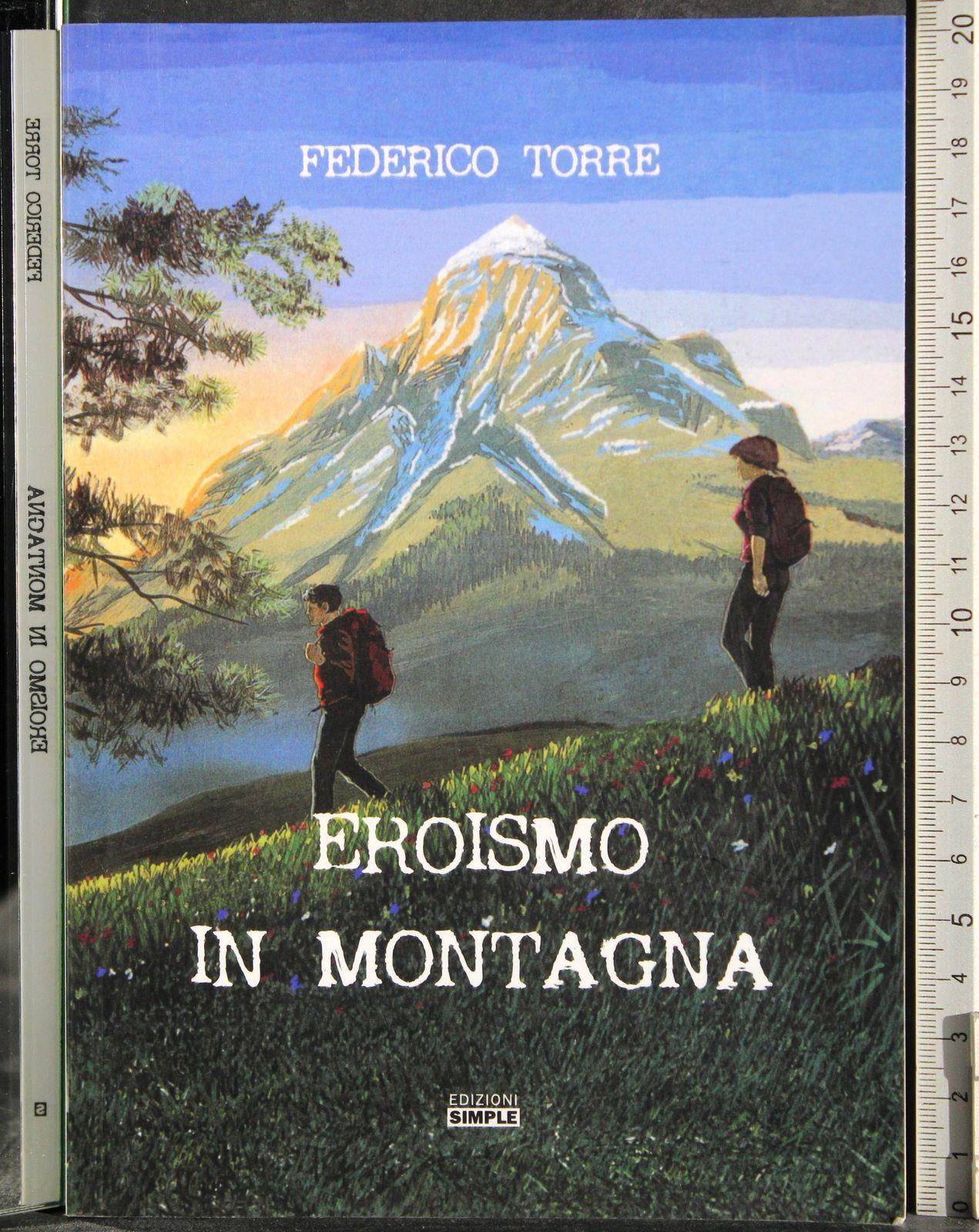 Eroismo in montagna