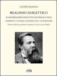 Realismo dialettico. Il materialismo dialettico da Stalin a oggi - Luciano Balducci - ebook