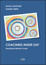 Coaching inside out-Realizzarsi dentro e fuori