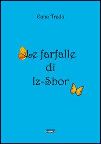 Le farfalle di Iz-Sbor - Euno Tredu - copertina