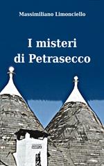 I misteri di Petrasecco