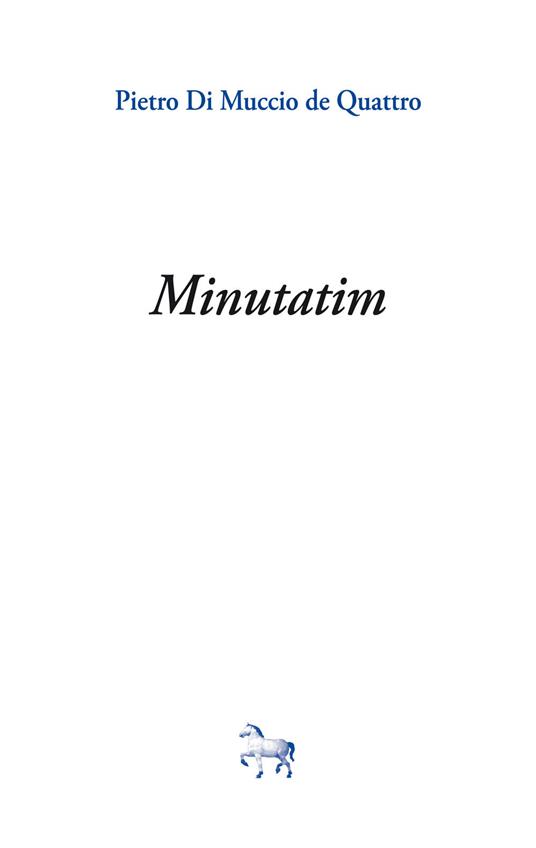Minutatim - Pietro Di Muccio de Quattro - copertina