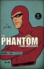 The Phantom. L'uomo mascherato. Vol. 1
